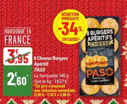 G20 PASO 8 Cheese Burgers Apéritif offre