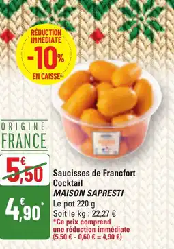 G20 MAISON SAPRESTI Saucisses de Francfort Cocktail offre