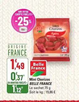 G20 BELLE FRANCE Mini Chorizos offre
