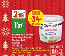 G20 GUYADER Préparation à tartiner Le Fromage Fouetté Madame Loïk offre