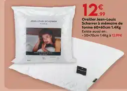Maxi Bazar Jean-louis-scherrer oreiller à mémoire de forme offre