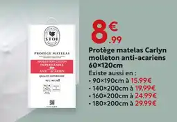 Maxi Bazar Stof protège matelas carlyn molleton anti-acariens offre