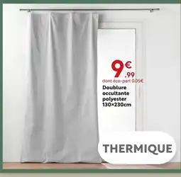 Maxi Bazar Doublure occultante polyester offre