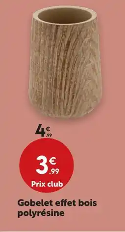 Maxi Bazar Gobelet effet bois offre