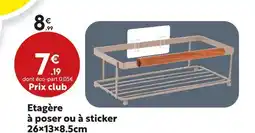 Maxi Bazar Etagère à poser ou à sticker offre