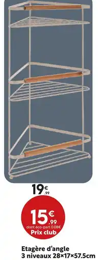 Maxi Bazar Etagère d'angle offre