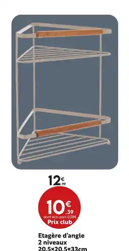 Maxi Bazar Étagère d'angle offre
