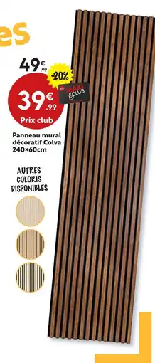 Maxi Bazar Panneau mural décoratif colva offre