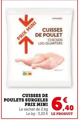 U Express Prix mini cuisses de poulet surgelées offre