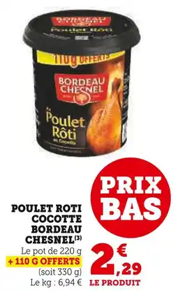 U Express Bordeau chesnel poulet rôti cocotte offre