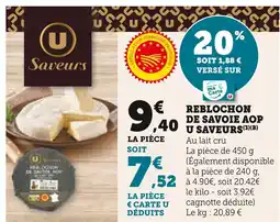 U Express U saveurs reblochon de savoie aop offre