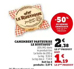 U Express Le rustique camembert partiellement pasteurisé offre