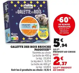 U Express Pasquier galette des rois brioche offre