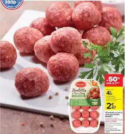 Carrefour Market BIGARD 15 boulettes au porc & bœuf gourmandes offre