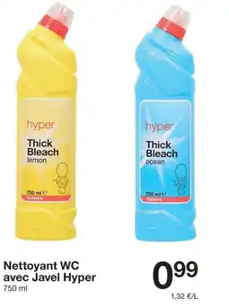 Zeeman HYPER Nettoyant WC avec Javel offre