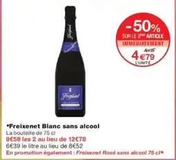 Monoprix FREIXENET Blanc sans alcool offre