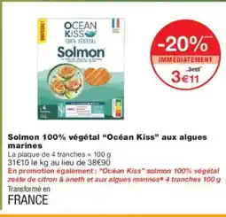 Monoprix OCÉAN KISS Solmon 100% végétal aux algues marines offre