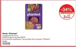 Monoprix PLANTED Steak offre