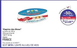 Monoprix CAPRICE DES DIEUX offre