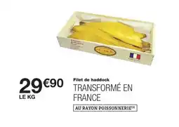 Monoprix Filet de haddock offre