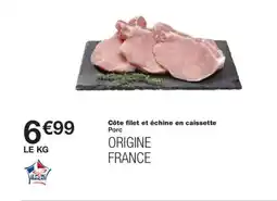 Monoprix Côte filet et échine en caissette offre
