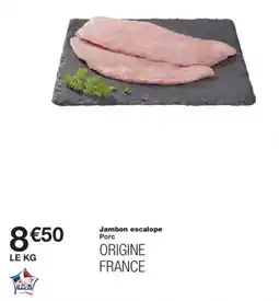 Monoprix Jambon escalope offre