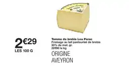 Monoprix Tomme de brebis Lou Perac offre