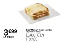 Monoprix Croq' Monop' double Jambon offre