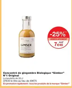 Monoprix GIMBER Concentré de gingembre Biologique N°1 Original offre