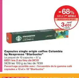 Monoprix STARBUCKS Capsules single origin coffee Colombia by Nespresso offre