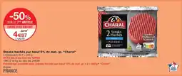Monoprix CHARAL Steaks hachés pur bœuf 5% de mat. gr offre