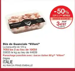 Monoprix VILLANI Dés de Guanciale offre
