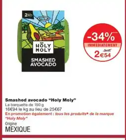 Monoprix HOLY MOLY Smashed avocado offre