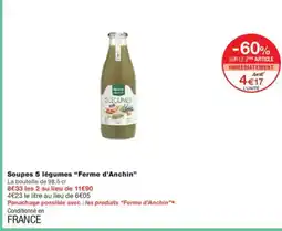 Monoprix FERME D'ANCHIN Soupes 5 légumes offre