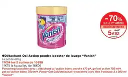 Monoprix VANISH Détachant Oxi Action poudre booster de lavage offre