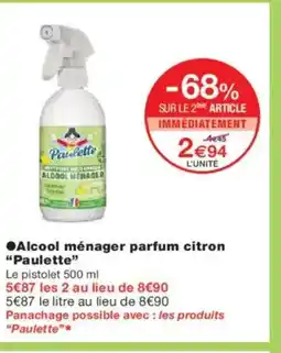 Monoprix PAULETTE Alcool ménager parfum citron offre