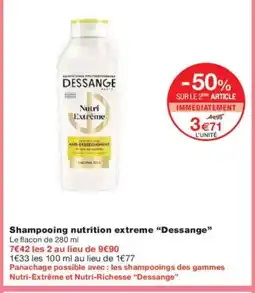 Monoprix DESSANGE Shampooing nutrition extreme offre
