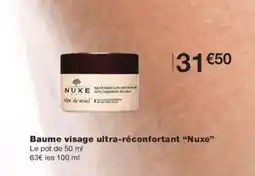 Monoprix NUX Baume visage ultra-réconfortant offre
