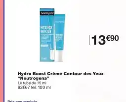 Monoprix NEUTROGENA Hydro Boost Crème Contour des Yeux offre