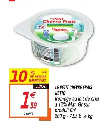 Netto Le petit chèvre frais offre