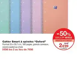 Monoprix OXFORD Cahier Smart à spirales offre
