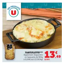 Hyper U Tartiflette offre