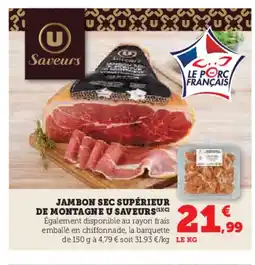 Hyper U Jambon sec supérieur de montagne u saveurs offre