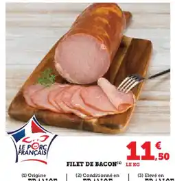 Hyper U Filet de bacon offre