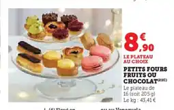 Hyper U Petits fours fruits ou chocolat offre