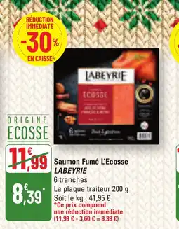 G20 LABEYRIE Saumon Fumé L'Ecosse offre