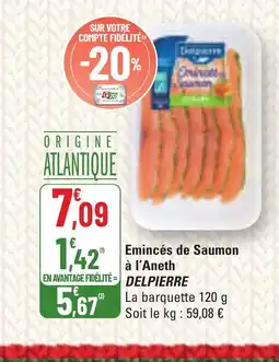 G20 DELPIERRE Emincés de Saumon à l'Aneth offre