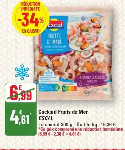 G20 ESCAL Cocktail Fruits de Mer offre