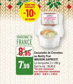 G20 MAISON SAPRESTI Cassolette de Crevettes au Noilly Prat offre