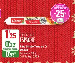 G20 HERTA Pâte Brisée Tarte en Or offre